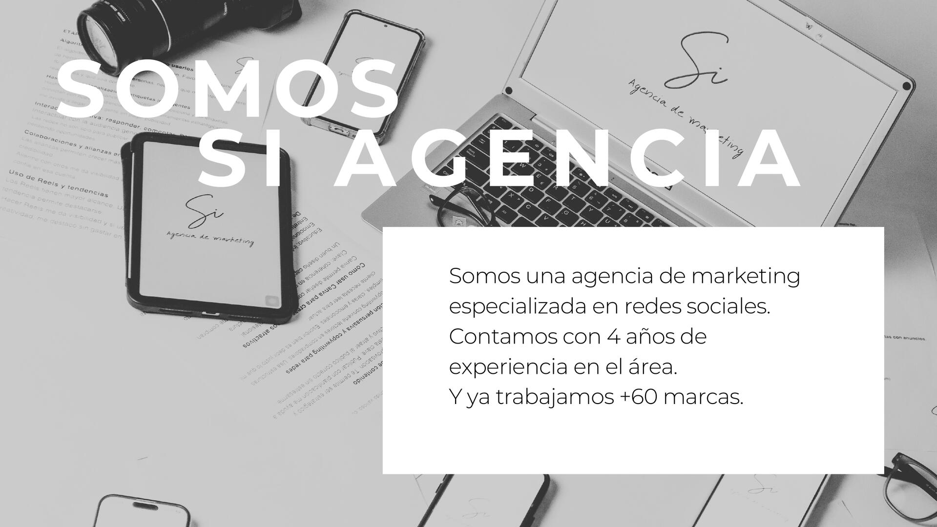 Somos Si Agencia - Equipo de trabajo